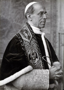 Pie XII fut pape de 1939 à 1958 (260ᵉ DANS LA SUCCESSION DE PIERRE) (Eugenio Maria Giuseppe Giovanni Pacelli) NE: 1876 - PRETRE: 1899 - CARDINAL : 1929 - DECEDE : 1958. 